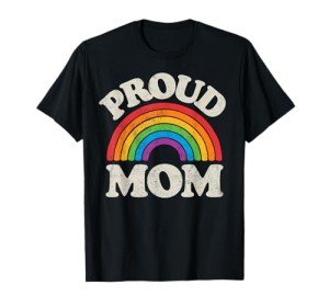 Proud Mom Rainbow Ally LGBTQ Pride T-Shirt