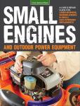 Small Engines Care & Repair Guide for Outdoor Tools