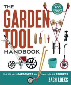 Garden Tool Handbook for Gardeners and Farmers