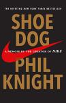 Shoe Dog: Nike Founder’s Memoir