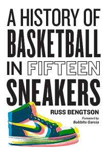 Fifteen Iconic Sneakers in Basketball History
