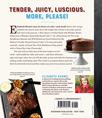 Steak and Cake: More Than 100 Recipes to Make Any Meal a Smash Hit
