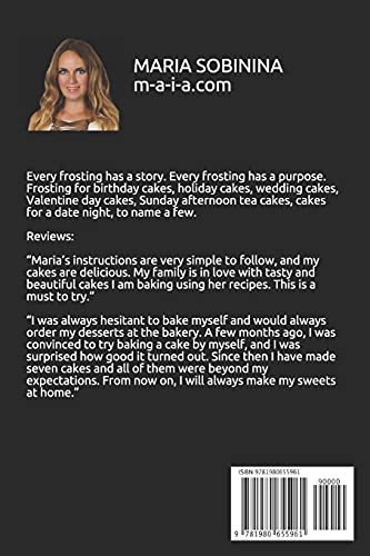 Buttercream Frosting: 25 Amazing Step by Step Recipes (Cookbook: Cake Decorating)
