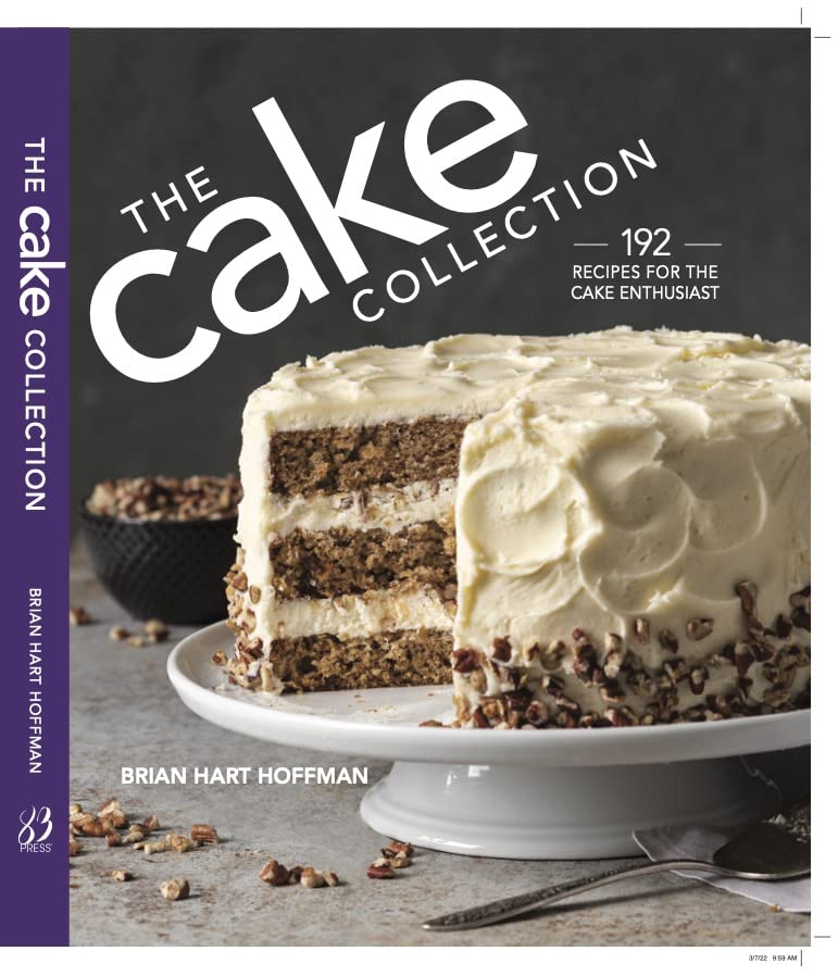 The Cake Collection: Over 100 Recipes for the Baking Enthusiast (The Bake Feed)