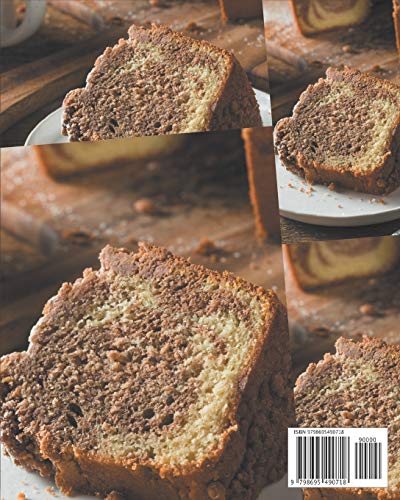 250 Amazing Coffee Cake Recipes: The Highest Rated Coffee Cake Cookbook You Should Read