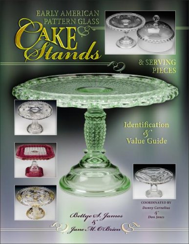 Early American Pattern Glass Cake Stands & Serving Pieces, Identification & Value Guide