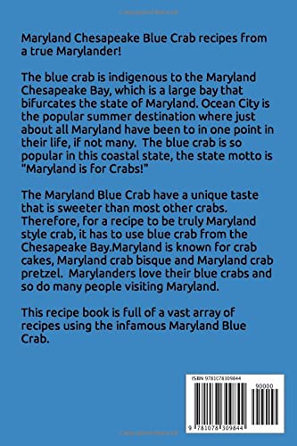 Maryland Chesapeake Blue Crab Cookbook: Maryland Crab Cake, Maryland Crab Soup, Crab Pretzel and Other Crab Recipes