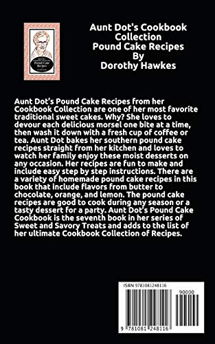 Aunt Dot's Cookbook Collection Pound Cake Recipes
