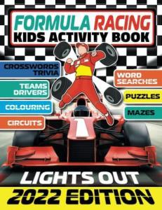 Formula Racing Kids Activity Book: Fun Puzzles & Trivia