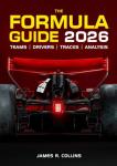 The 2026 Formula One Season Insider's Guide