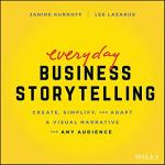 Business Storytelling: Simplify Your Visual Narrative