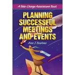 Successful Meetings and Event Planning by Ann J. Boehme