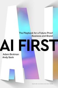 AI First: Your Guide to Future-Proofing Business