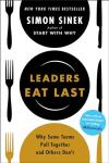 Leaders Eat Last: Building Stronger Teams Together