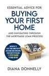 First-Time Home Buyer’s Easy 7-Step Guide