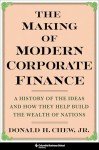 Modern Corporate Finance: Ideas that Built Wealth