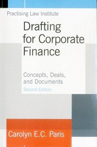 Corporate Finance Drafting: Key Concepts and Documents