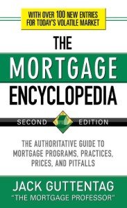 Mortgage Encyclopedia: Your Guide to Programs and Pitfalls