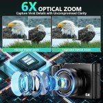 5K Digital Camera with 6X Zoom & Autofocus