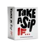 Take A Sip If… Hilarious Party Game