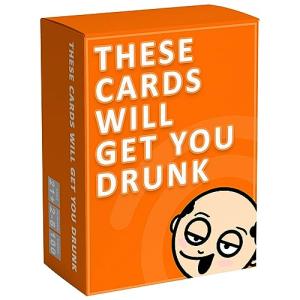 These Cards Will Get You Drunk - Party Game