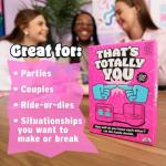 That's Totally You! Fun Game for Couples & Friends
