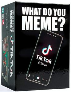 WHAT DO YOU MEME? TikTok Party Game Edition