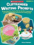 Cliffhanger Writing Prompts: 30 Story Starters for Kids