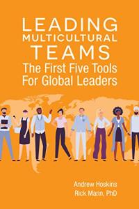 Essential Tools for Leading Multicultural Teams