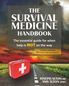 Survival Medicine Handbook: Your Essential Emergency Guide