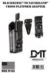 Blackhawk to Safariland Cross Platform Adapter