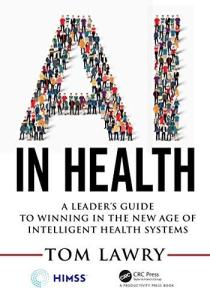 Winning with AI in Intelligent Health Systems