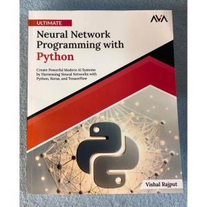 Master Neural Network Programming with Python and TensorFlow