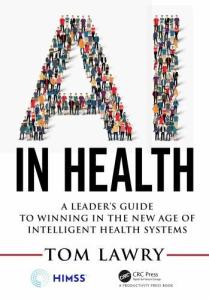 Winning with AI in Intelligent Health Systems
