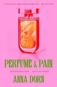 Perfume and Pain: A Unique Fragrance Novel