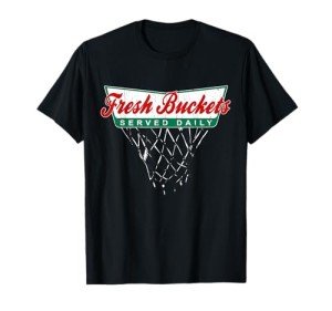 Fresh Buckets Basketball Player T-Shirt