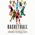 Basketball: The Passion and Heart Behind the Game