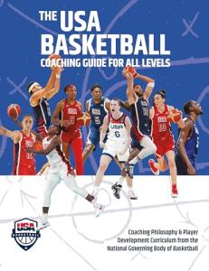 USA Basketball Coaching Guide: Skills and Philosophy