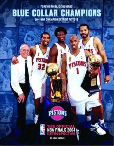 2004 NBA Champion Detroit Pistons Blue Collar Champs