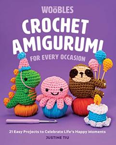21 Fun Crochet Amigurumi Projects for Every Occasion