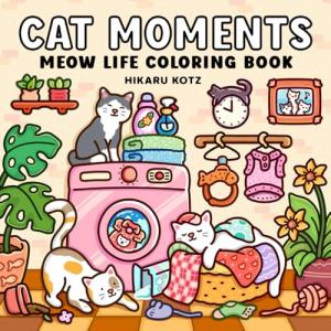 Cat Life Coloring Book for Adults and Teens