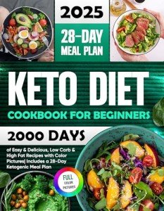 Keto Cookbook: 2000+ Easy Low Carb Recipes