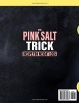 The Pink Salt Trick Recipe for Weight Loss: A Simple Morning Ritual to Burn Fat, Reduce Bloating, and Reset Your Body—Without Dieting, Counting Calories, or Giving Up Your Favorite Foods