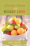 Salad Recipes for Weight Loss: Nourishing Salads with Stunning Images