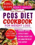 PCOS Diet Cookbook for Weight Loss: Easy and Delicious Recipes Including Health Benefit, 14-Day Meal Plan and More