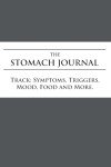 The Stomach Journal: Track: Symptoms, Food, Mood, and More.