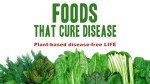 Foods That Cure Disease