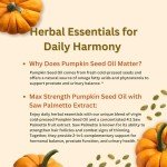 Pumpkin Seed Oil with Saw Palmetto, 3000mg Per Serving, 300 Softgels | Cold Pressed, Pure Virgin Oil, Essential Fatty Acids & Phytosterols | Supports Hair, Urinary, Bladder & Prostate Health | Non-GMO
