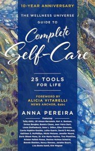 The Wellness Universe Guide to Complete Self-Care: 25 Tools for Life (The Wellness Universe Guide to Complete Self-Care…)