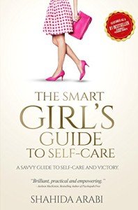 The Smart Girl's Guide to Self-Care